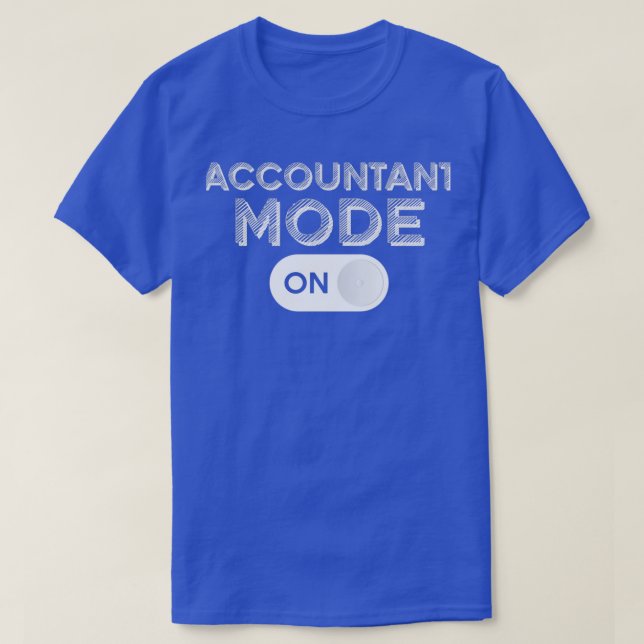 Funny Accountant Mode on Trendaccounting CPA Hum T-Shirt (Design vorne)