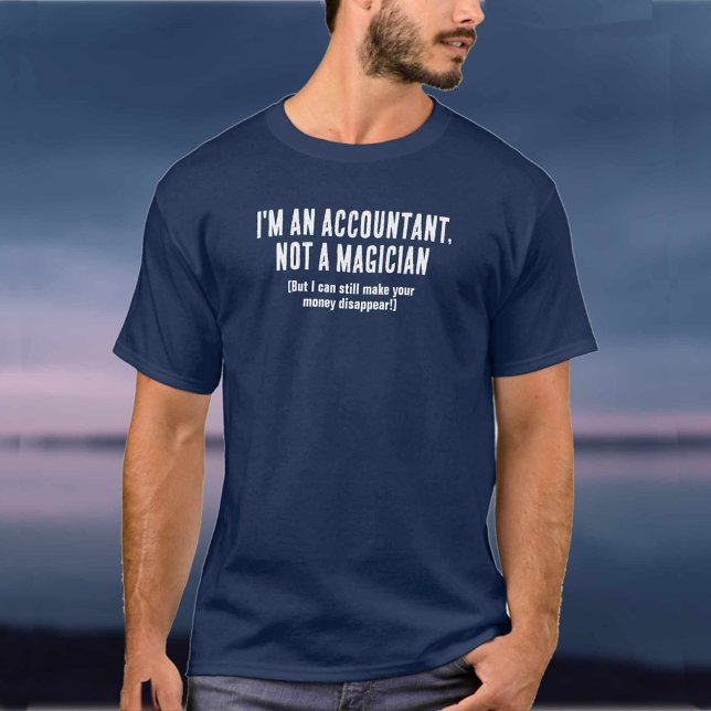 Funny Accountant T-Shirt (Von Creator hochgeladen)