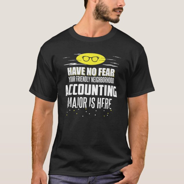 Funny Accounting Dur T Shirt haben keine Angst T S (Vorderseite)
