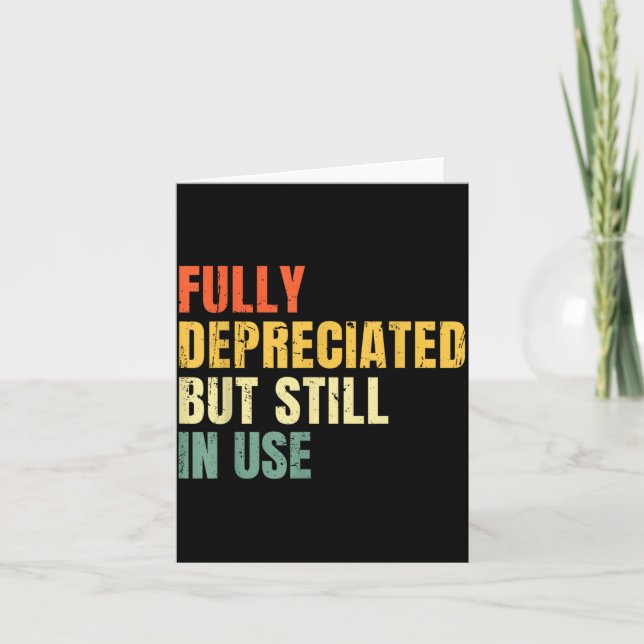 Funny Accounting Retro Fully Depreciated But Still Karte (Vorderseite)