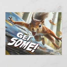 Funny Action Eichhörnchen Postcard "Get some" Postkarte