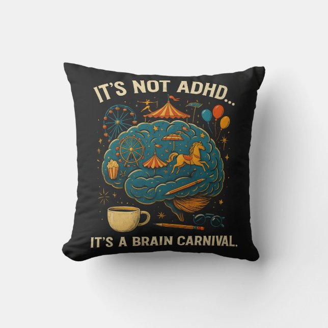 Funny ADHD Brain Carnival Throw Kissen (Vorderseite)