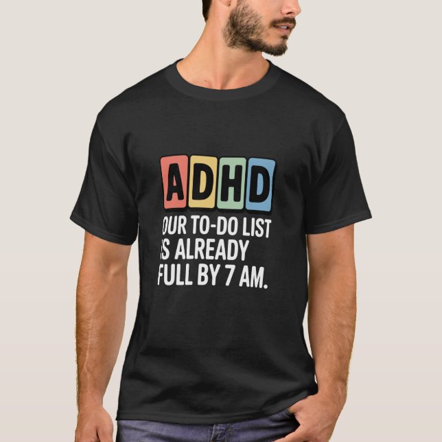Funny Adhd Design T-Shirt (Vorderseite)