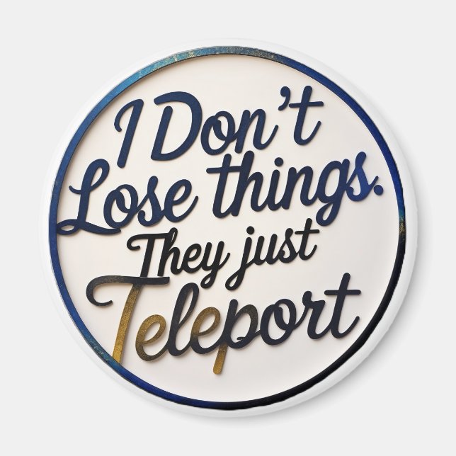 Funny ADHD Magnet - Neurodivergent Spaß, Quirky (Vorne)