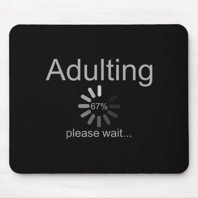 Funny Adult 18th Birthday Fun 67 Loading Meme Girl Mousepad (Vorne)