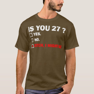 Funny Adult 27 27 Jahre Geburtstagsgeschenk T-Shirt