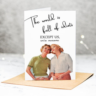 Funny Adult Beste Freunde Sarcastic Grußkarte Dankeskarte