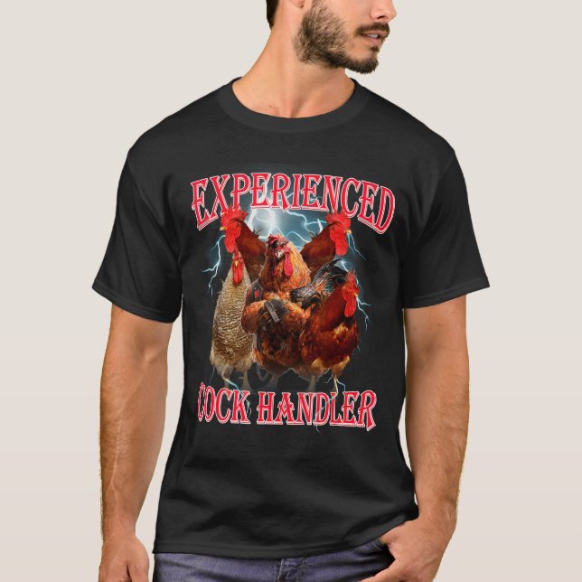Funny Adult Humor Experienced Handler Inappropriat T-Shirt (Vorderseite)