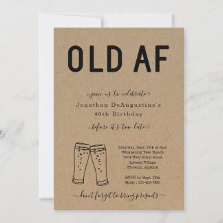 Funny Adult OLD AF Geburtstag Einladung