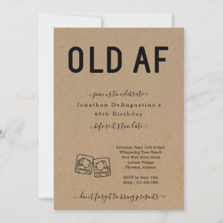 Funny Adult OLD AF zum Geburtstag Einladung