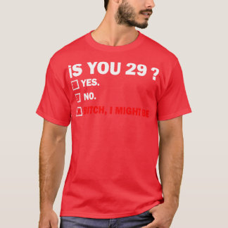 Funny Adult twentynine 29 Jahre alt Geburtstagsges T-Shirt