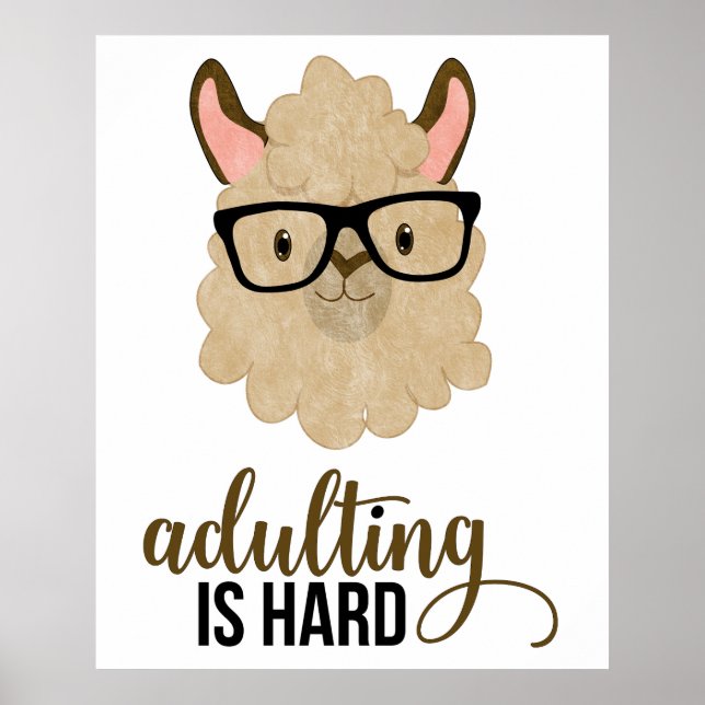 Funny Adulting ist harter Hipster Llama Poster (Vorne)