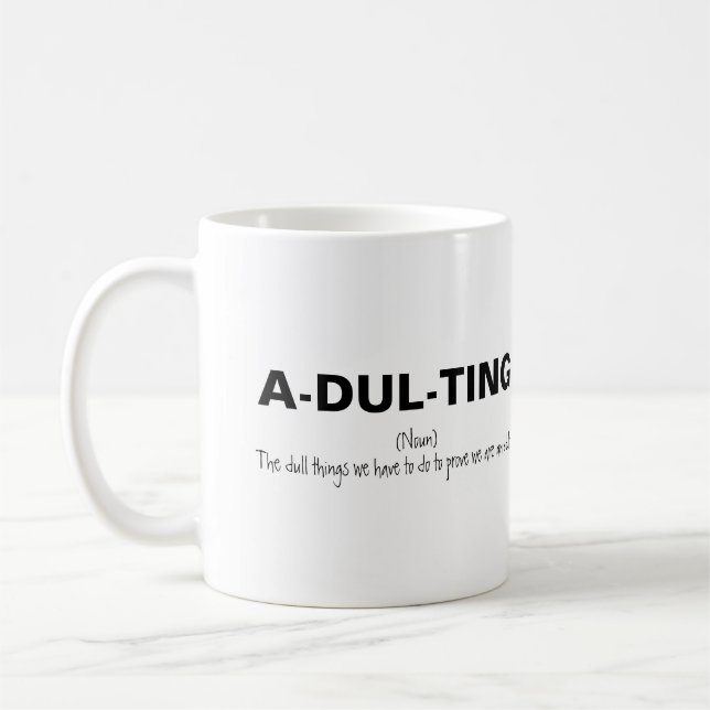 Funny Adulting Kaffeetasse (Links)