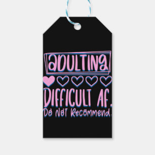 Funny Adulting Schwieriges AF würde nicht empfohle Geschenkanhänger