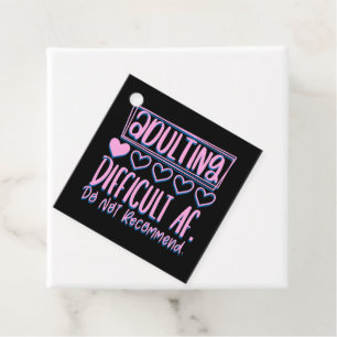 Funny Adulting Schwieriges AF würde nicht empfohle Geschenkanhänger
