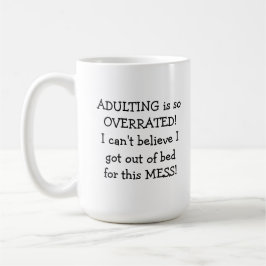 Funny Adulting Tasse