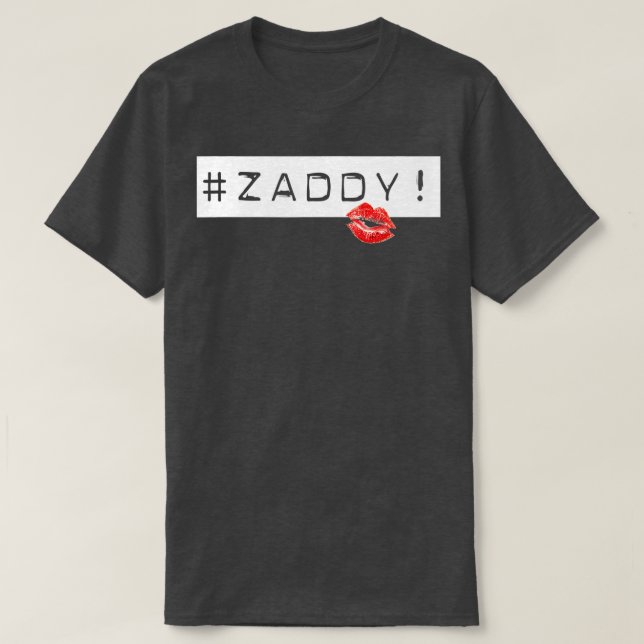 Funny Adults Daddy Zaddy T-Shirt (Design vorne)