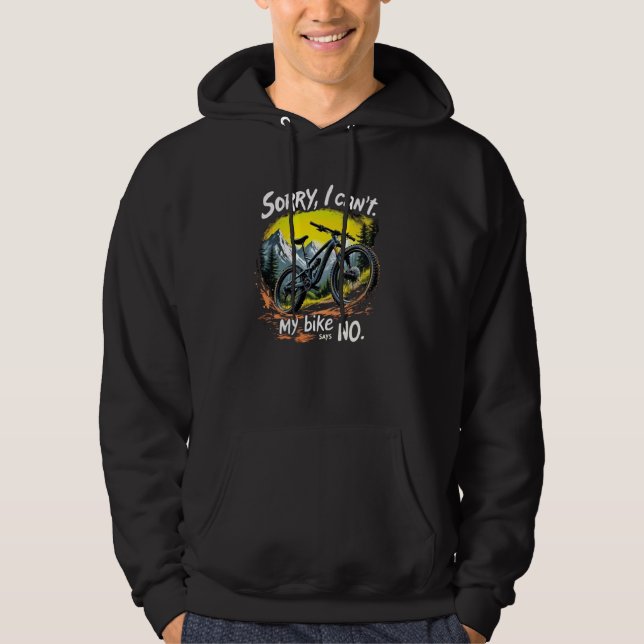 Funny Adventure Cycling Lover Quotes Hoodie (Vorderseite)