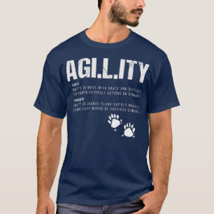Funny Agility Definition Hunde Training Dog Traine T-Shirt