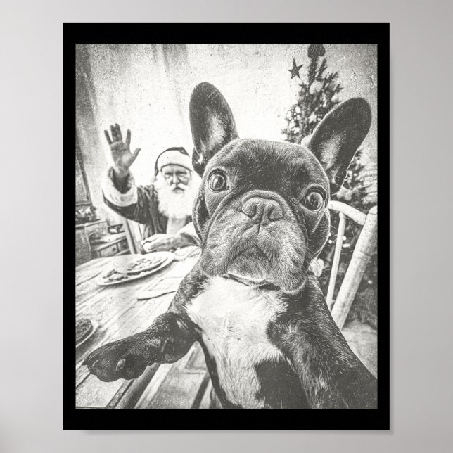 Funny Ai French Bulldog Selfie With Santa Claus Ch Poster (Vorne)