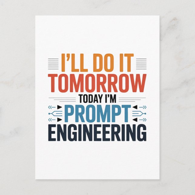 Funny AI Prompt Engineering Geek Zitat Postkarte (Vorderseite)