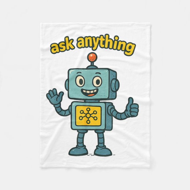 Funny Ai Robot With Ask Anything Quote _ Geek Tee  Fleecedecke (Vorderseite)