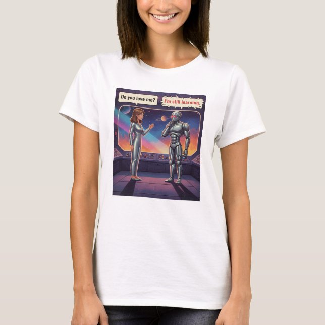 Funny AI Romance Female Human and Male Robot Space T-Shirt (Vorderseite)