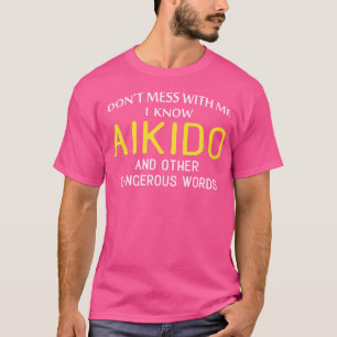 Funny Aikido für Kampfkunstliebhaber T-Shirt