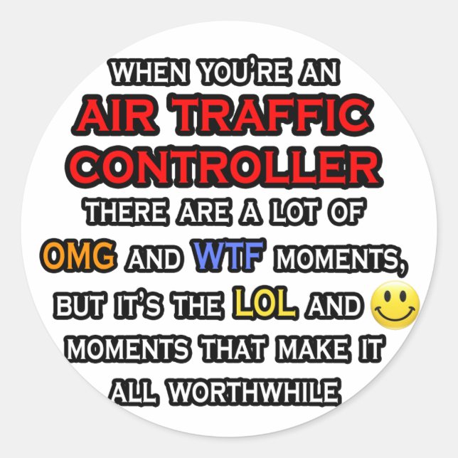 Funny Air Traffic Controller ... OMG WTF LOL Runder Aufkleber (Vorderseite)