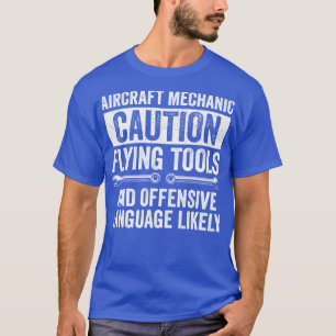 Funny Aircraft Mechaning Fixing Airplanes 1 T-Shirt