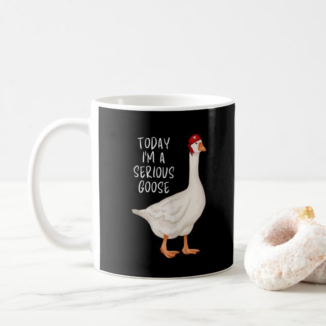 Funny Albern Goose Zitat Heute bin ich eine ernste Kaffeetasse (Mit Donut)