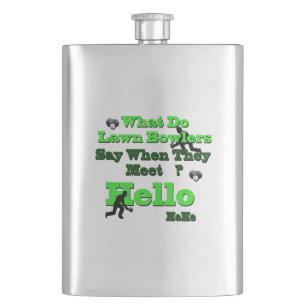 Funny Albern Lawn Bowls Gruß, Hip Flask Flachmann
