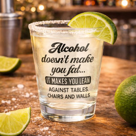 Funny Alcohol macht dich nicht fett Schnapsglas