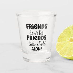 Funny Alcohol Sprichwort Schnapsglas