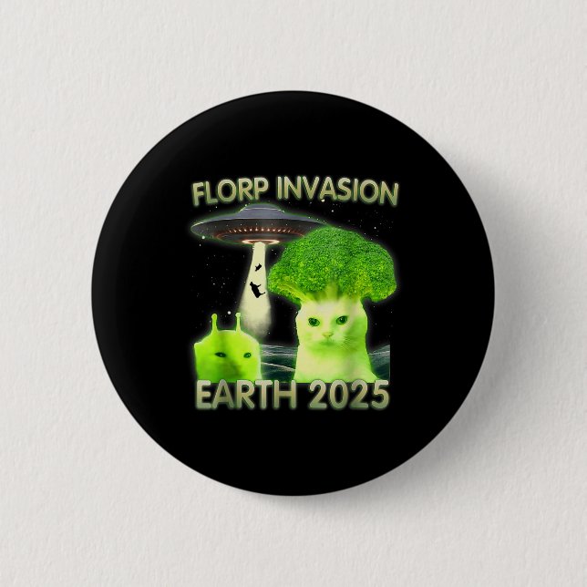 Funny Alien Cat Meme Florp Invasion Earth 2025 Wom Button (Vorderseite)
