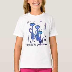 Funny Alien Cats - "Bring uns zu deinem Müll" T-Shirt