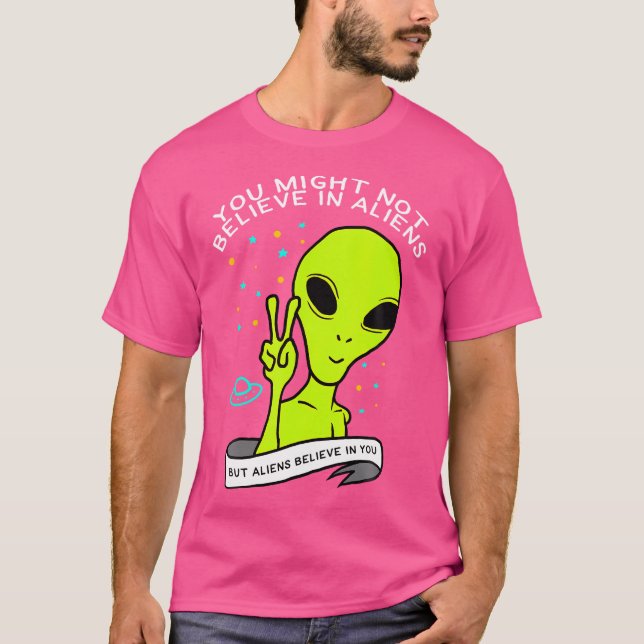 Funny Alien glaubt Ufo T-Shirt (Vorderseite)
