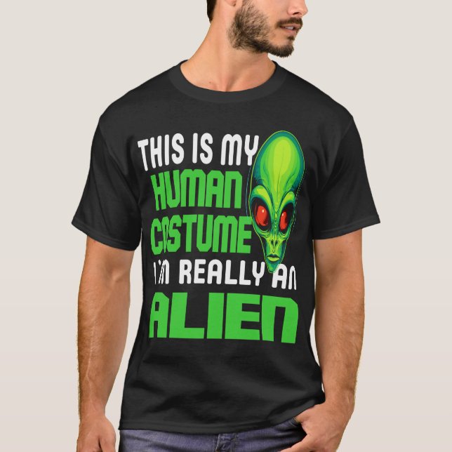 Funny Alien Lover Human Costume UFO Halloween Joke T-Shirt (Vorderseite)