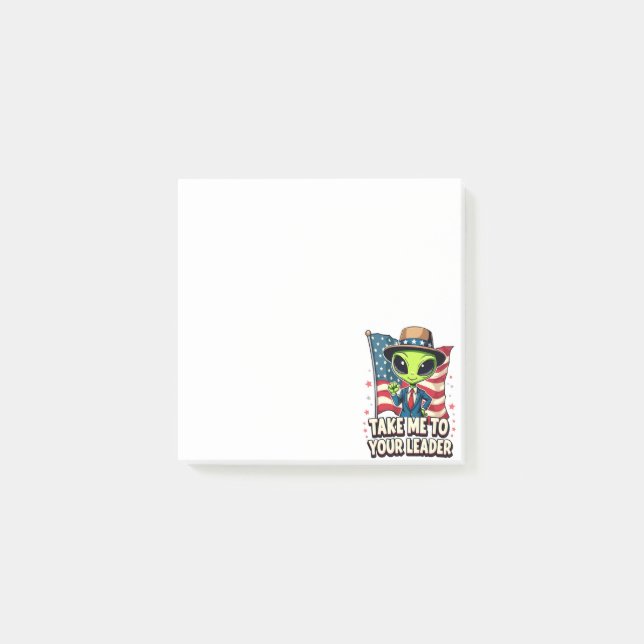 Funny Alien Nimm mich zu Ihrem Leader USA Patrioti Post-it Klebezettel (Vorderseite)