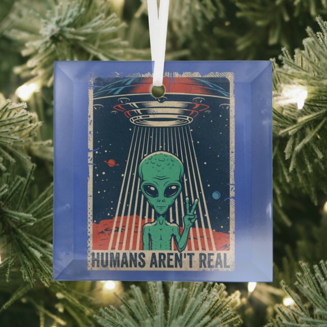 Funny Alien UFO Space Conspiracy Ornament Aus Glas (Insitu)