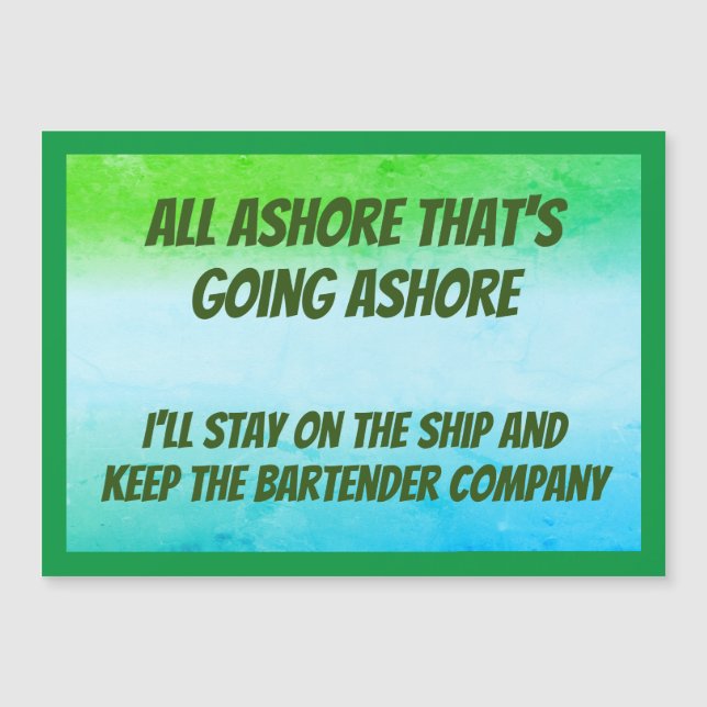 Funny All Ashore Stateroom Door Marker Magnetkarte (Vorderseite)