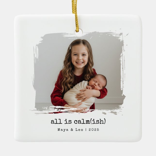 Funny All ist Calmish Sibling Foto Weihnachten 202 Keramikornament (Vorderseite)