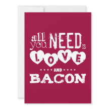Funny All You Need ist Liebe und Bacon