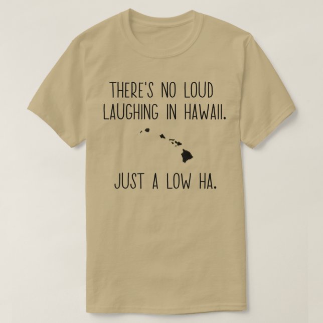 Funny Aloha Hawaii Pun Word Play Punny Island Vaca T-Shirt (Design vorne)