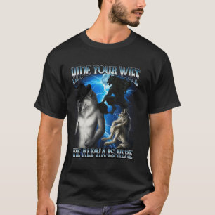 Funny Alpha Wolf Meme versteckt Ihre Ehefrau Alpha T-Shirt