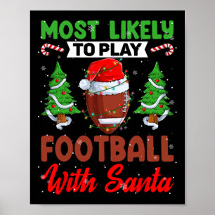 Funny am wahrscheinlichsten Fußball mit Santa Chri Poster
