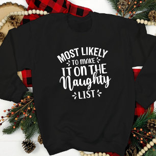 Funny am wahrscheinlichsten zu Weihnachten aus der Sweatshirt