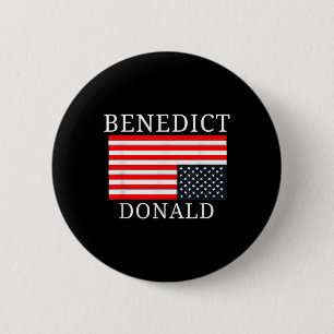 Funny American Flag Benedict Donald Anti Trump Button