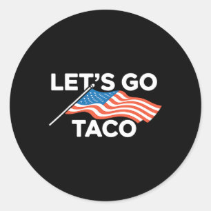 Funny American Flag Out Go Taco Runder Aufkleber