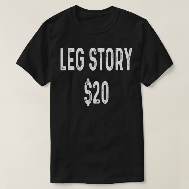 Funny Amputee s Rollstuhl Spaß Geschenk Leg Story  T-Shirt (Design vorne)